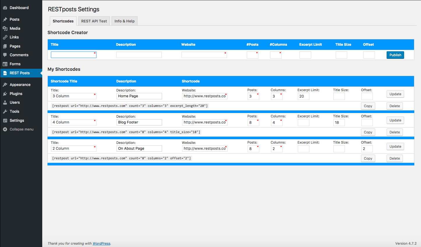 Dashboard: Shortcode Generator with live shortcodes creator and updater below.