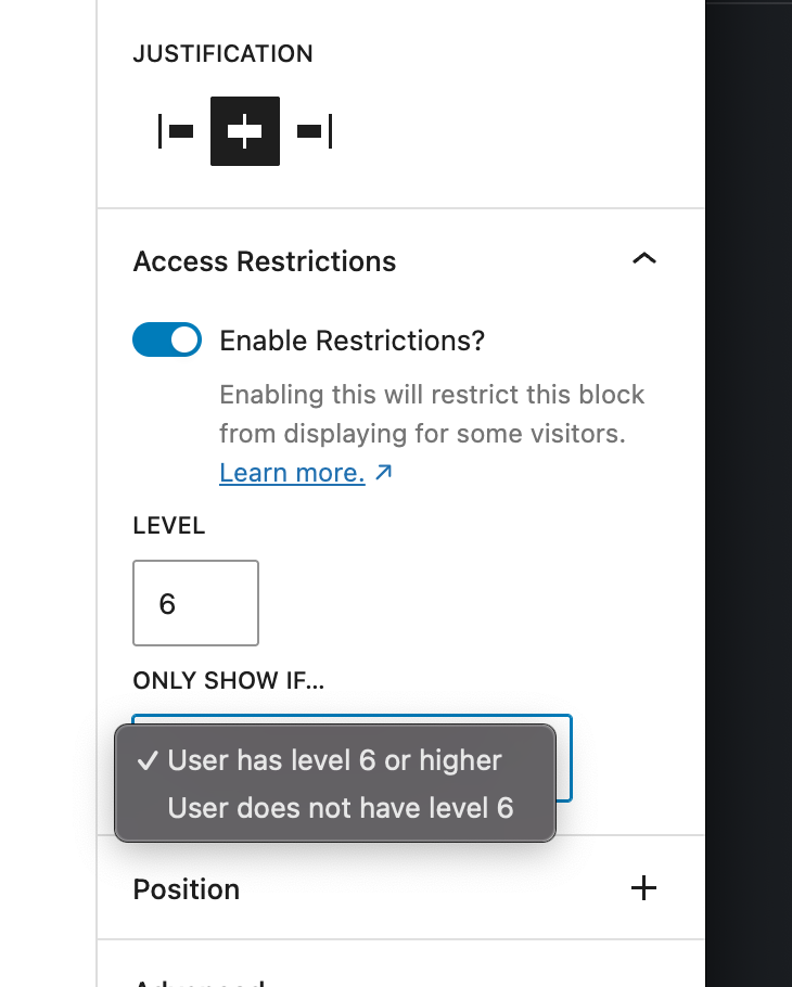 Once you specify the level, the text will update to clarify which level it is restricting based on.