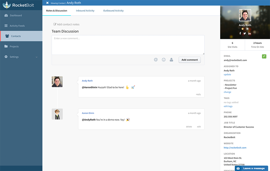 See a detailed profile about website visitors, write notes, and send messages about your contacts to coworkers also using RocketBolt.