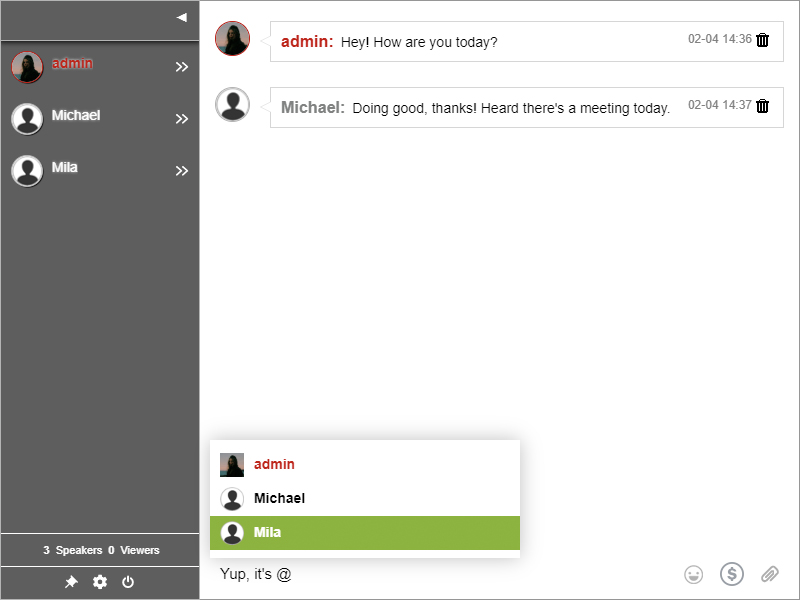 Floating Chat - your messages appear as little popups. The most recent messages will remain in the bubble for users to view, and you can tap the bubble to open the conversation in a popup window.