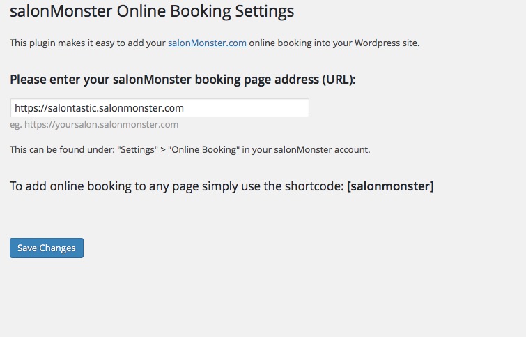 To configure just paste your salonMonster.com booking URL into the settings.