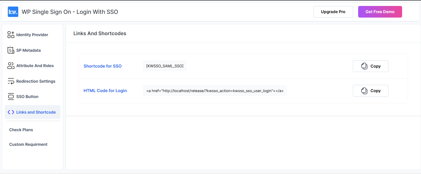 Add SAML SSO on any page using shortcodes, links, and buttons.