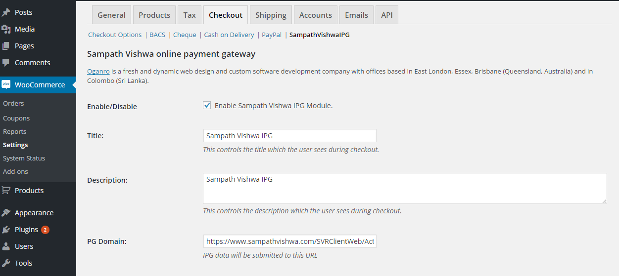 All relevant account information details are set in the above shown panel. Client ID ,Customer ID,Auth token and HMAC Secret are provided by Sampath Bank.