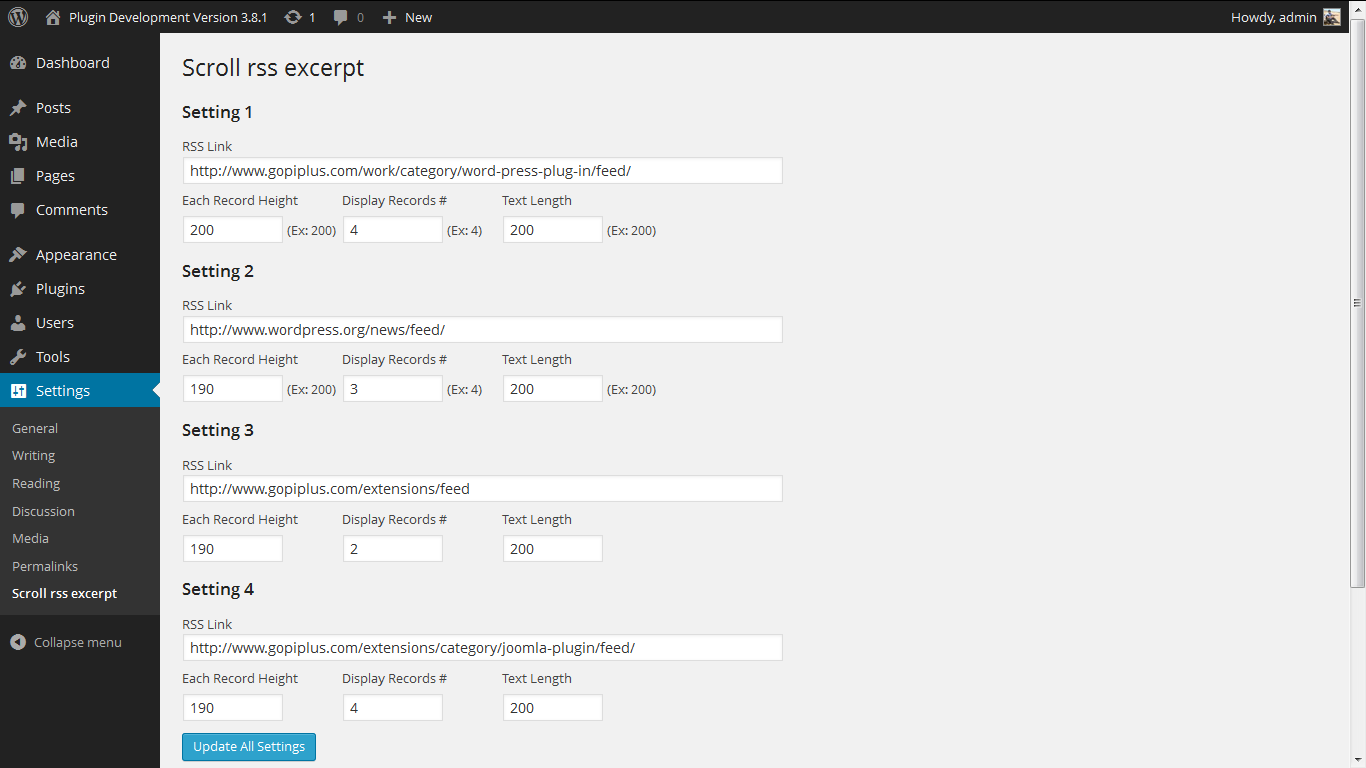 Admin Screen. http://www.gopiplus.com/work/2012/08/04/scroll-rss-excerpt-wordpress-plugin/