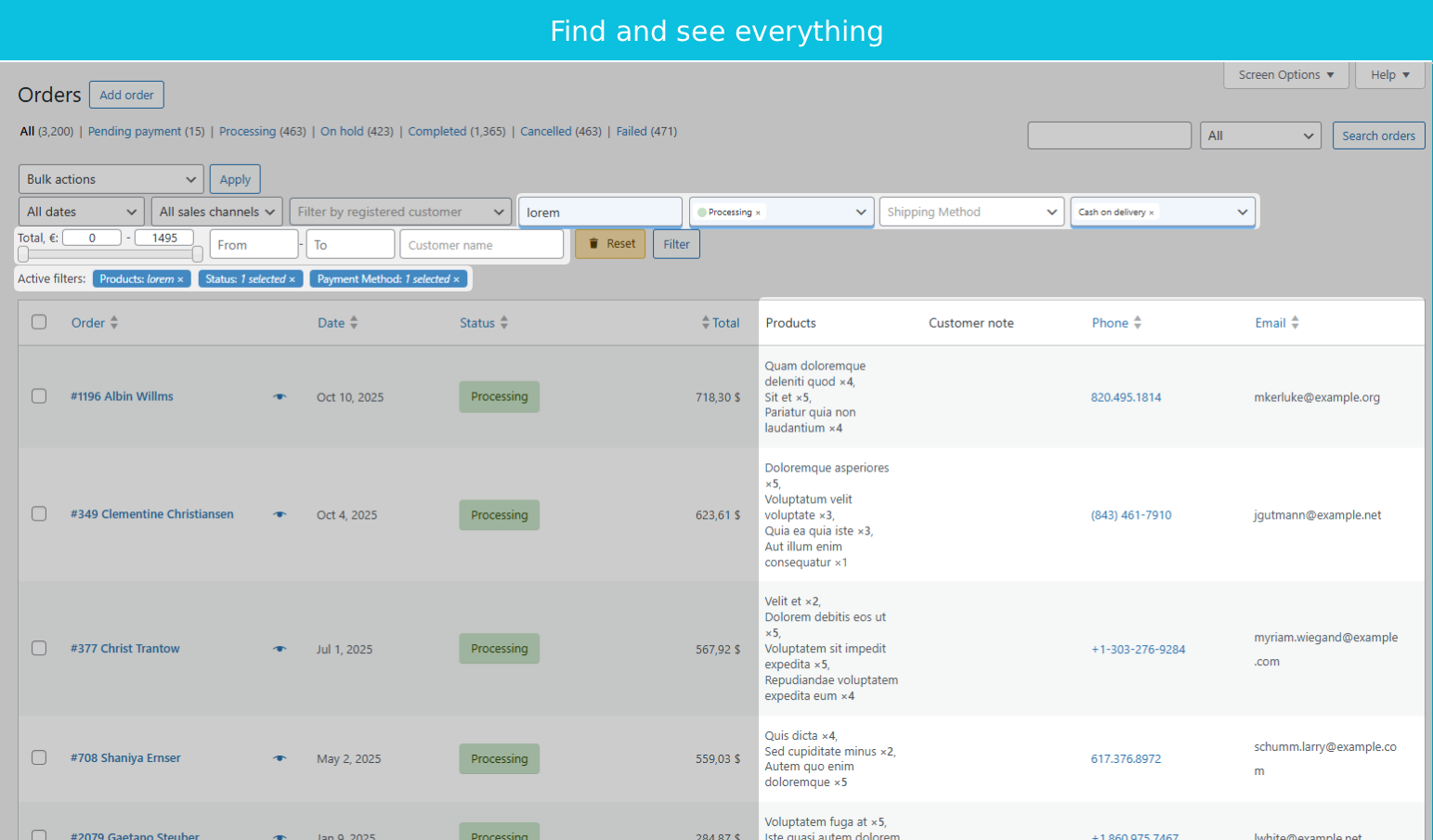 Combine filters and view results instantly with columns showing products, customer notes, phone, email.
