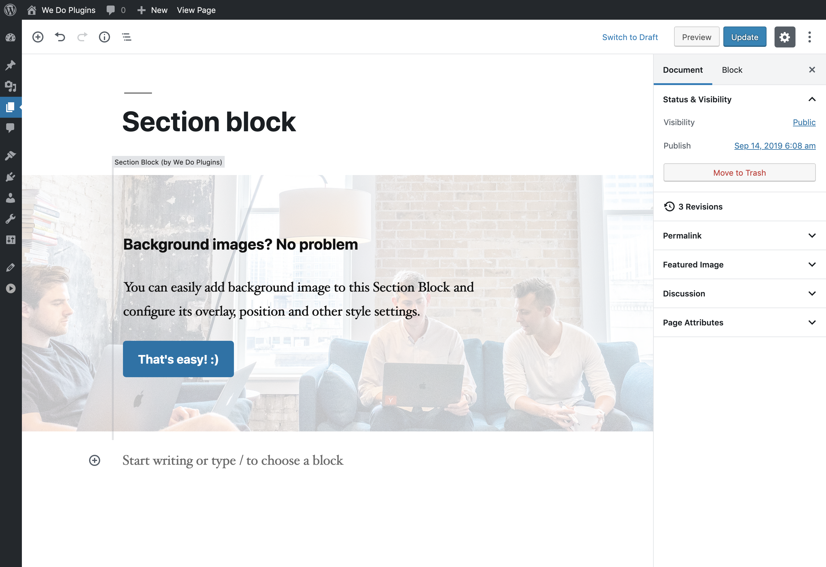 Nested blocks support + custom background and section styles gives you a great customization possibilities