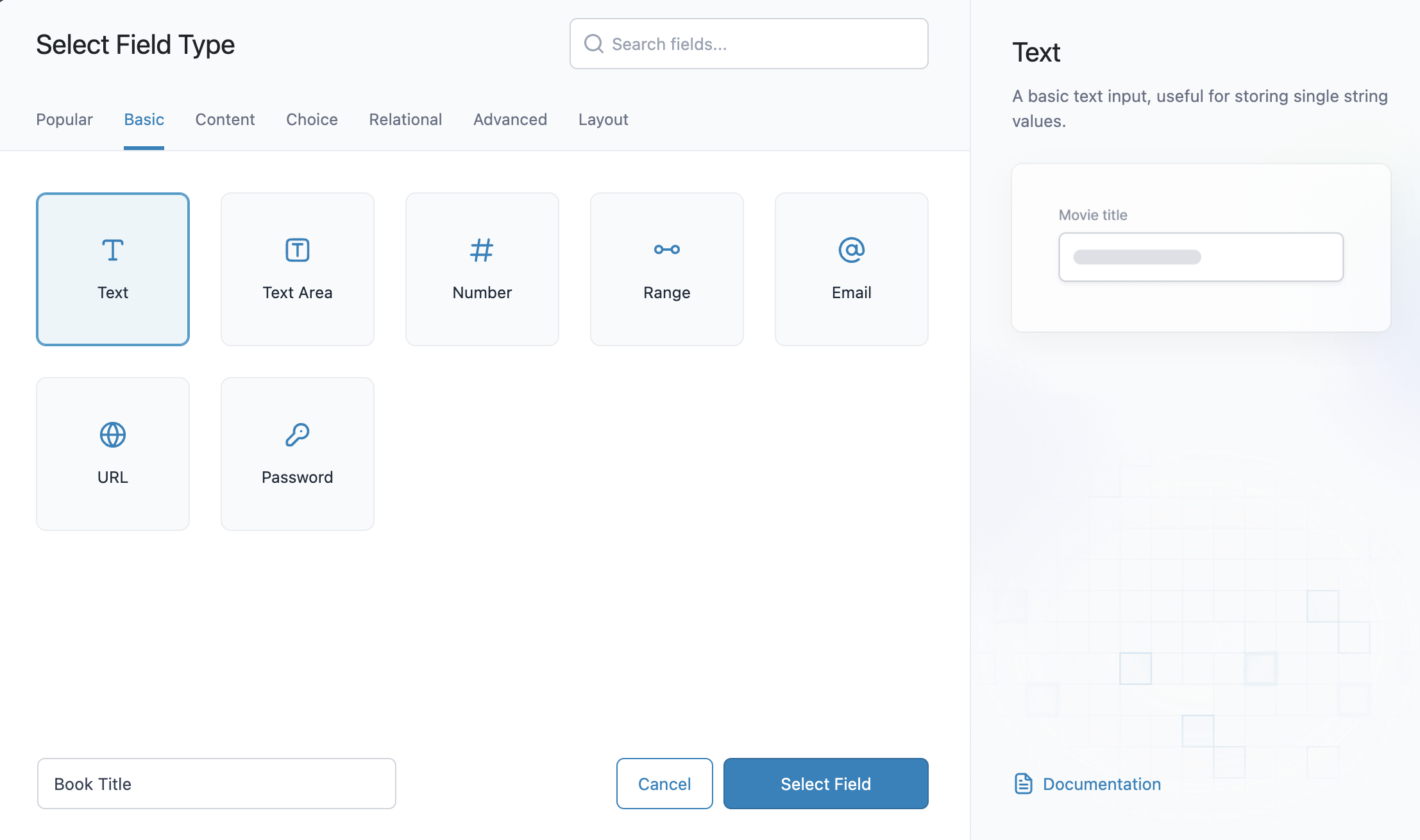 Navigate the various field types with ease.