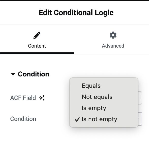 **Conditional Logic** — define when a block shows: conditions such as equals, not equals, is empty, or is not empty on the selected ACF field.