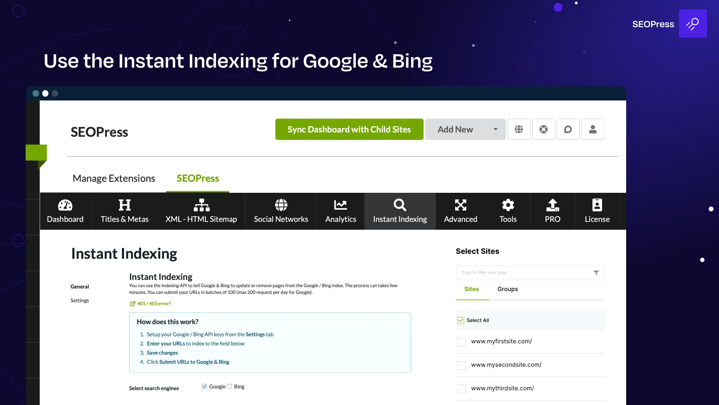 Use the Instant Indexing for Google & Bing - SEOPress for MainWP