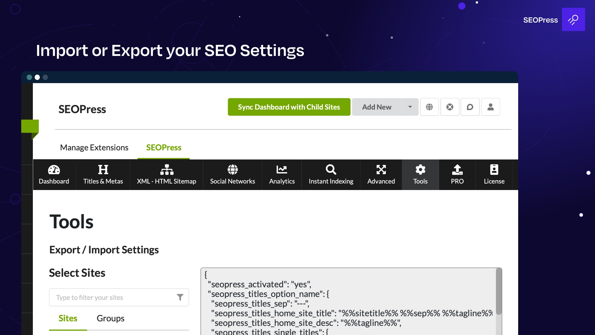 Import or export your SEO settings - SEOPress for MainWP