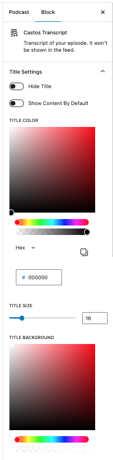 There are a lot of customization options for the Castos Transcripts block.