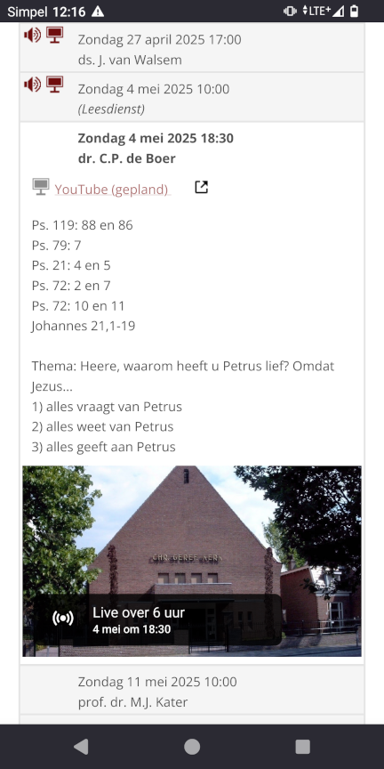 Site-embedded list of sermons, including earlier audio and video broadcasted services, a planned youtube broadcast, and future sermons.