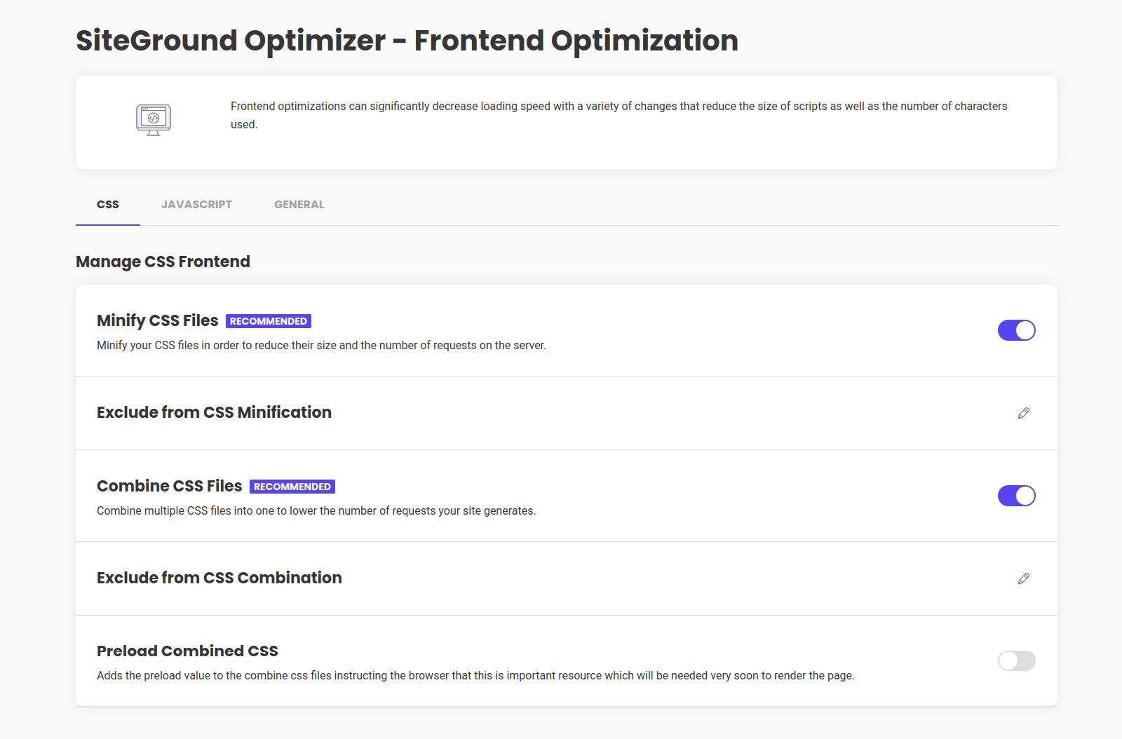 The SiteGround Optimizer Frontend Optimization Page allows you to Minify HTML, CSS & JS, as well as to remove query strings from your static resources and disable the Emoji support.