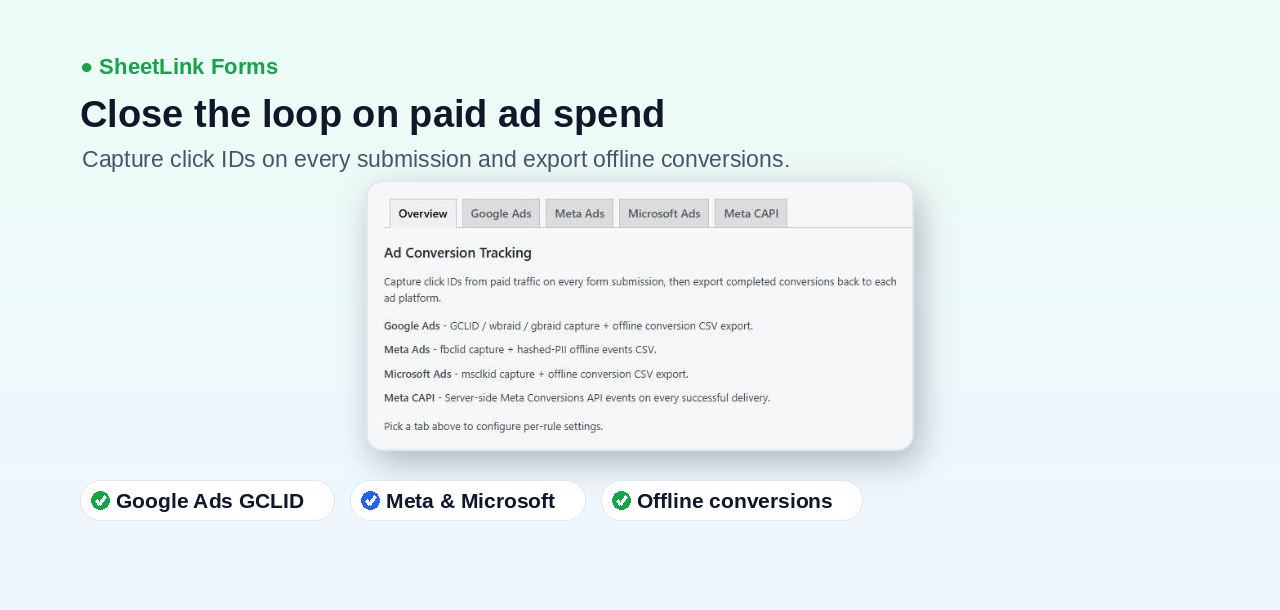 Ad conversion tracking - capture GCLID / wbraid / gbraid, fbclid, and msclkid, then export offline conversions.