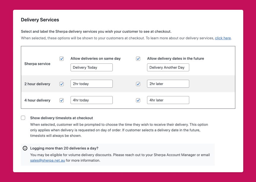 Delivery Settings: Select which delivery services you make available to your customers, and what you call them