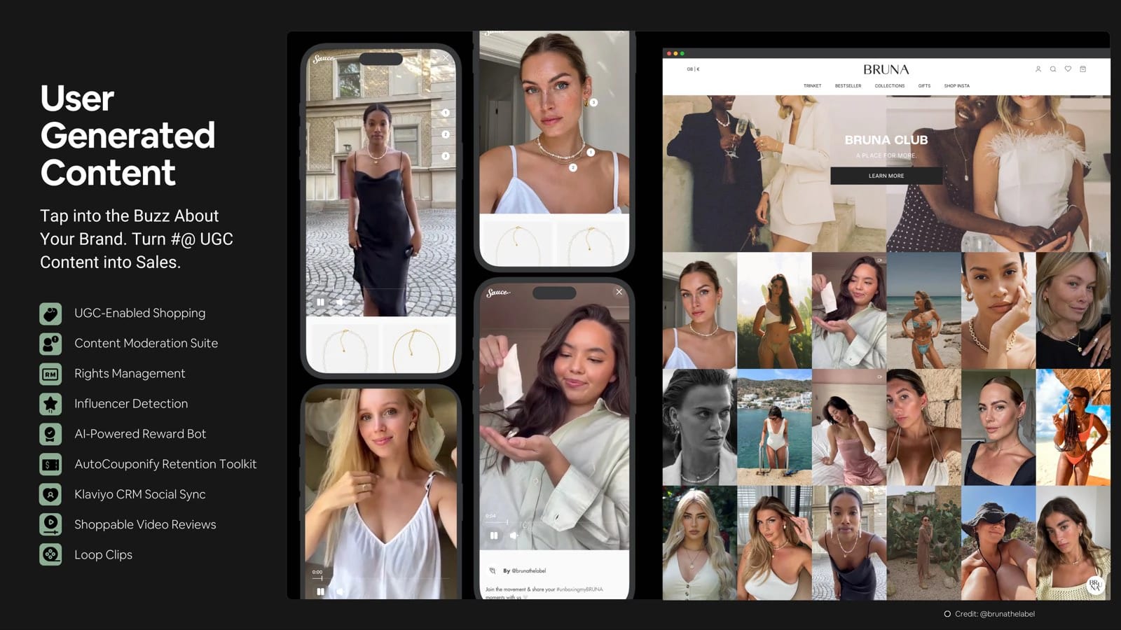 Tap into the Buzz about your Brand. Turn #@ UGC Content into Sales.