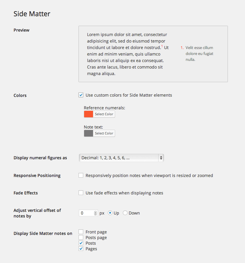 Default settings may be changed using Side Matter's options menu.
