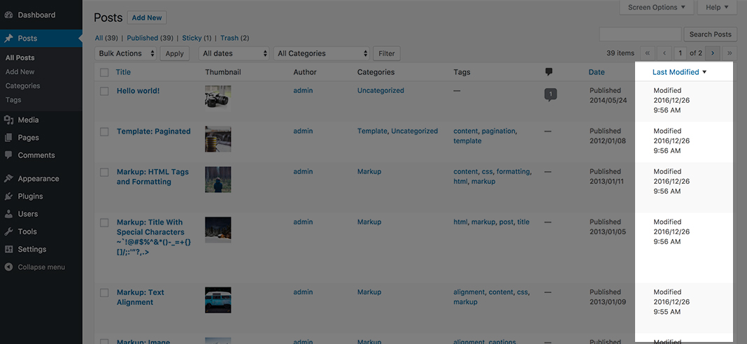 `Last Modified` Sortable Column: You can create `Last Modified` or `Modified Date` sortable column in posts and pages admin interface.
