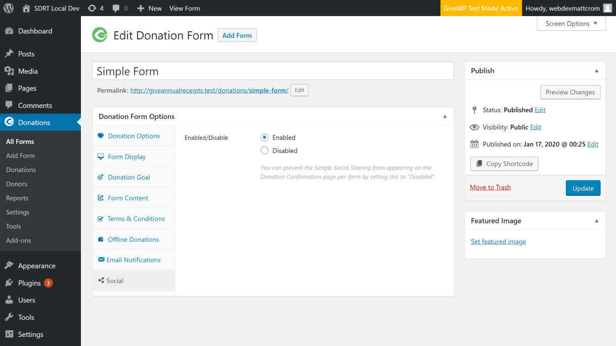 The enable/disable setting in the form if you choose to disable social sharing for a specific form.