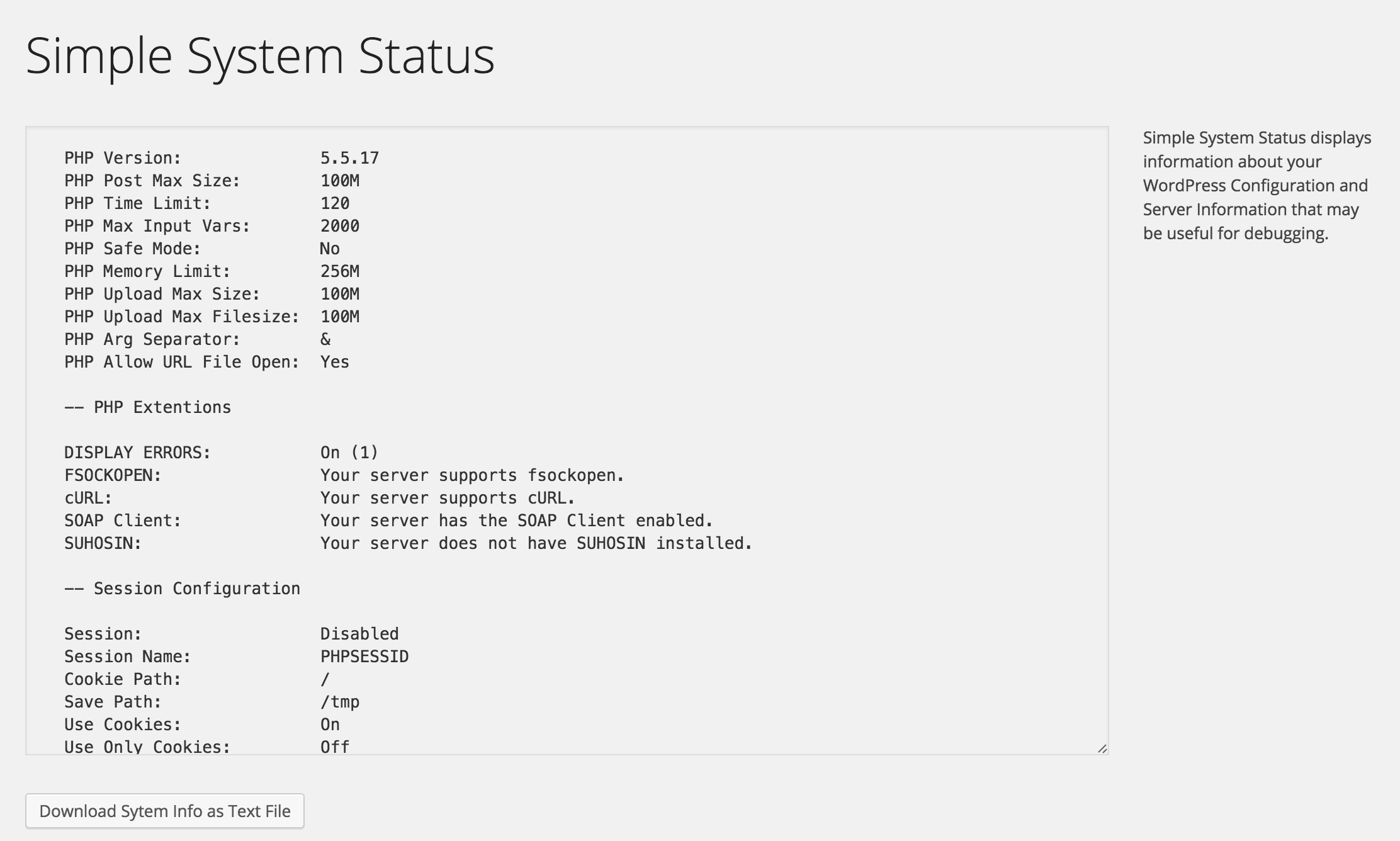The Main Screen for viewing System Status, with download link (textfile)