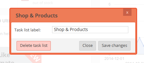 Easily edit the task list label or delete the task list by clicking the edit (pencil) button next to the task title.