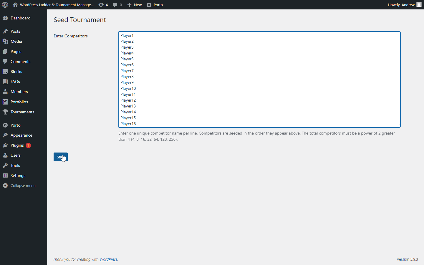 The WordPress backend **Start** tournament screen. Order competitors here to manually seed the tournament.