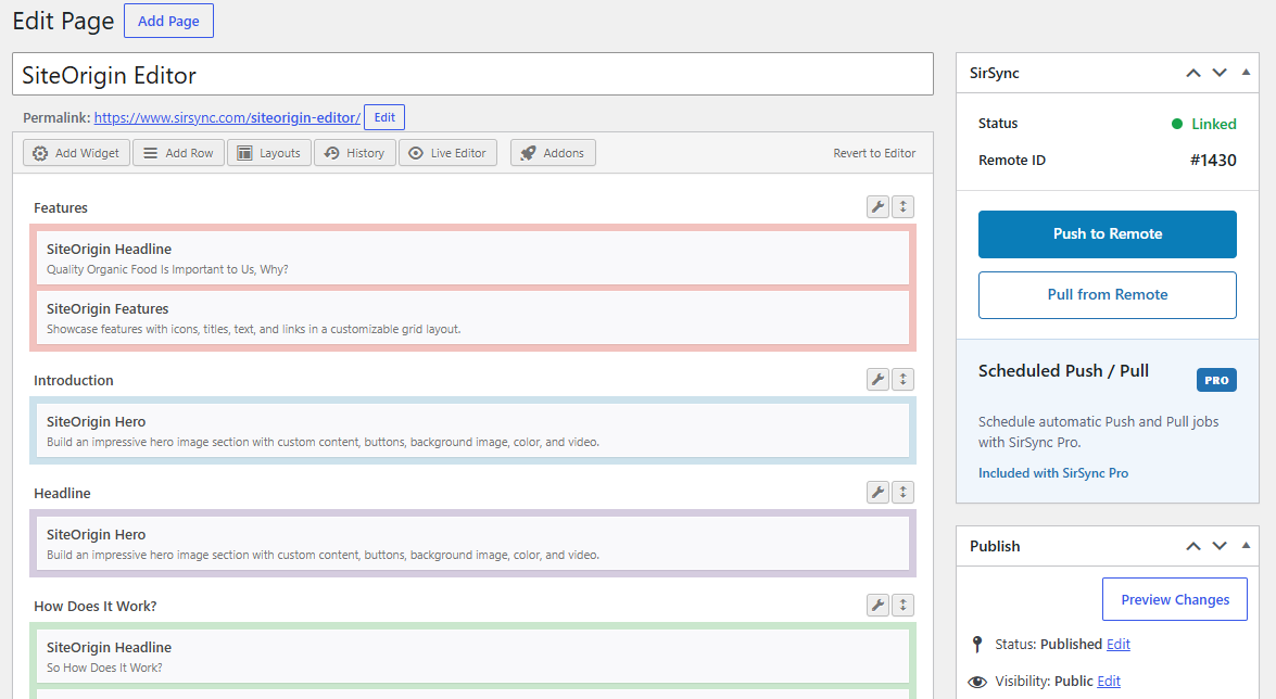 Push or pull SiteOrigin layouts from the standard WordPress editing screen.