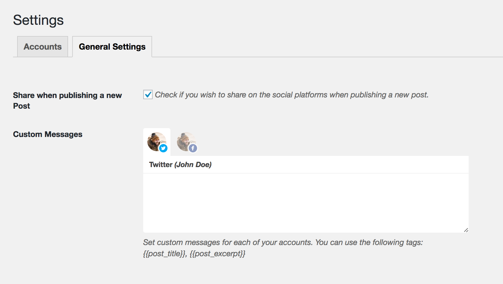 The Settings page where you can add a custom default message to be shared for each social account
