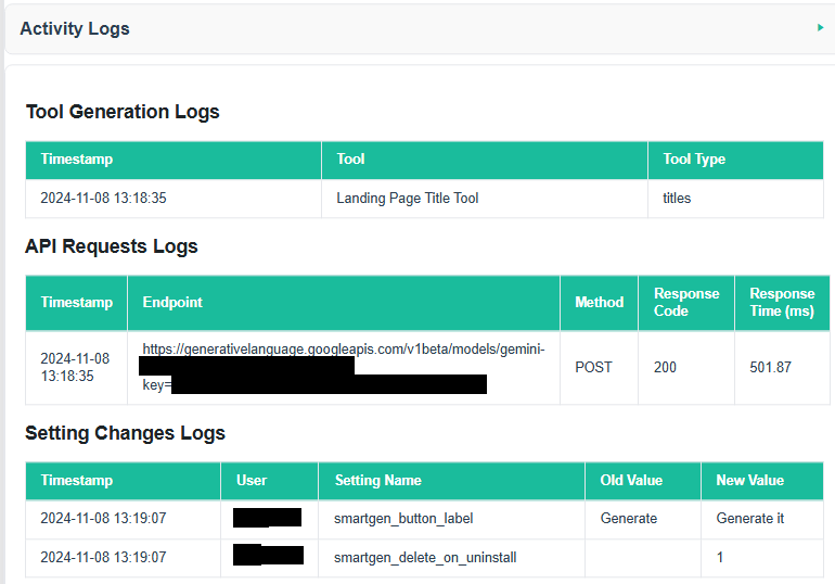 **Activity & Logging** – Track tool usage and API requests.