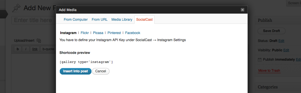 To insert the shortcode for SocialCast simply go through the "Add Media" options then click "Insert Shortcode"