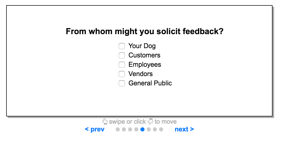 An example for a select question. This is used for allowing your customer select many options from a list.