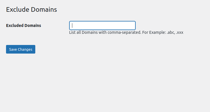 For custom exclusions on a specific contact form, navigate to the respective form, select the **Exclude Domains** tab, and input the email domains to be excluded, separated by commas (e.g., .abc, .xyz).