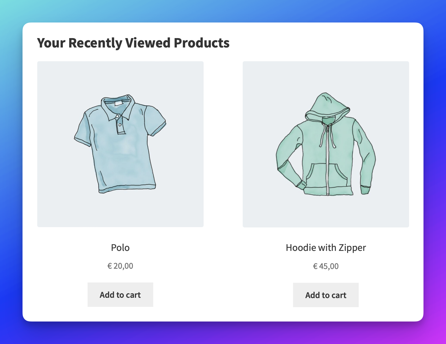 How the Recently Viewed Products products are shown to your visitors.