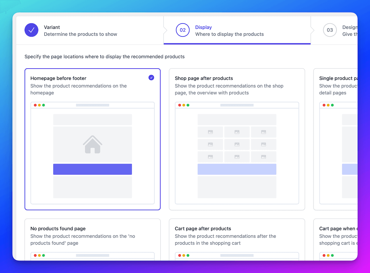 Select the locations where you want to display your product recommendations.