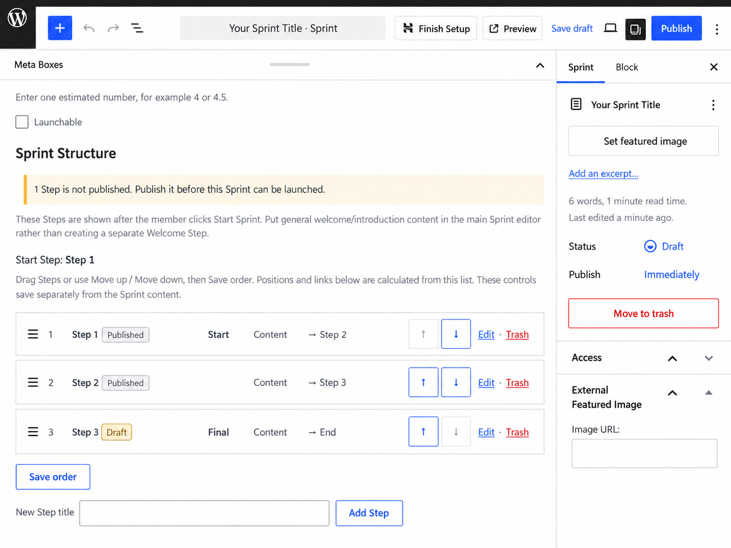 Build and organise the journey using Sprint Structure, with Step ordering and publication status visible.