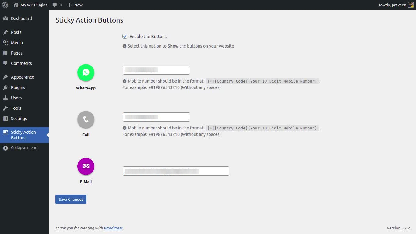 Add your Phone Number & Email Address in the Admin Dashboard -> Stick Action Buttons and Save the Changes.