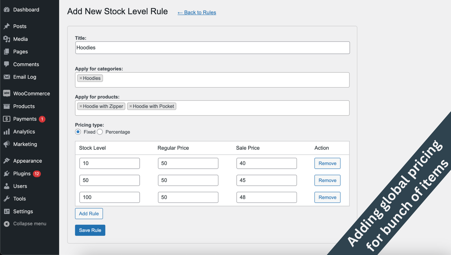 Global stock level pricing rule - Fixed Prices