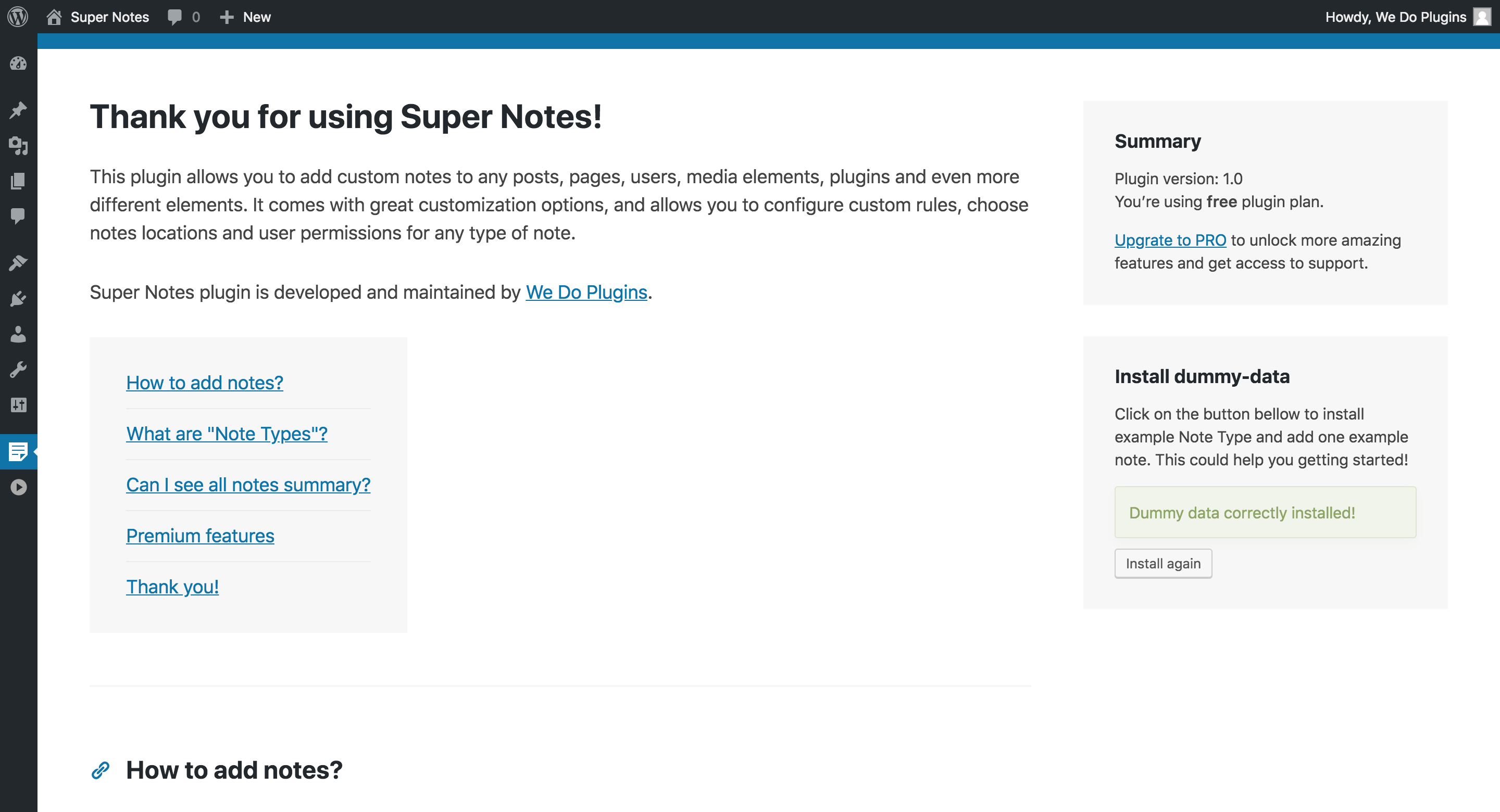 Install dummy data with one click to get started quickly.