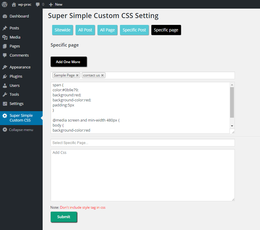 Apply CSS to Specific Page using Super Simple Custom CSS plugin.