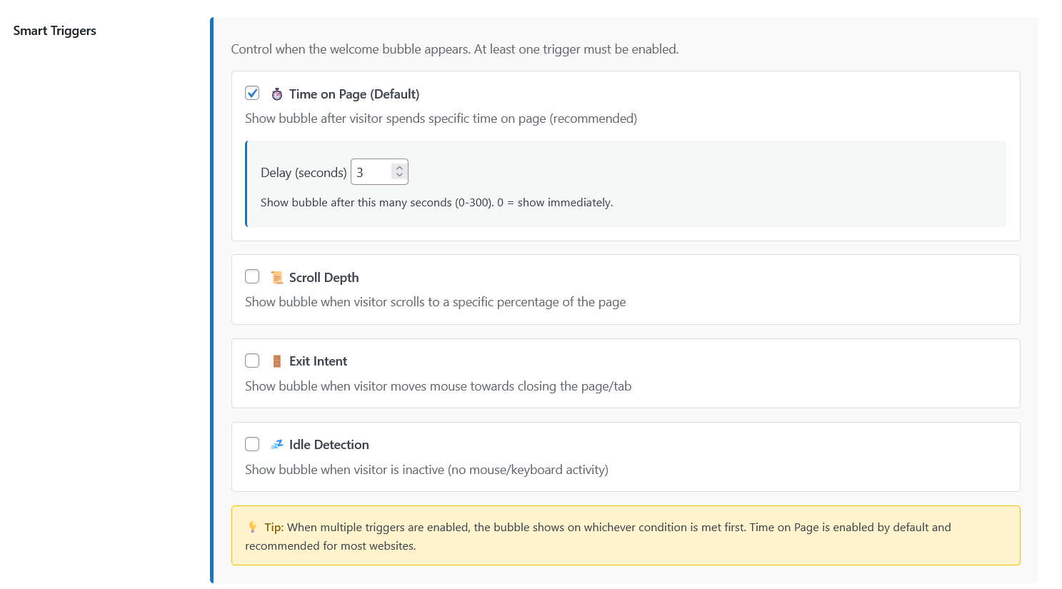**Smart Triggers** - Configure when bubble appears