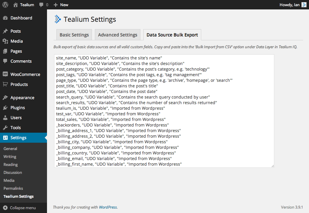 The bulk export feature allows you to quickly import your WordPress variables into Tealium.