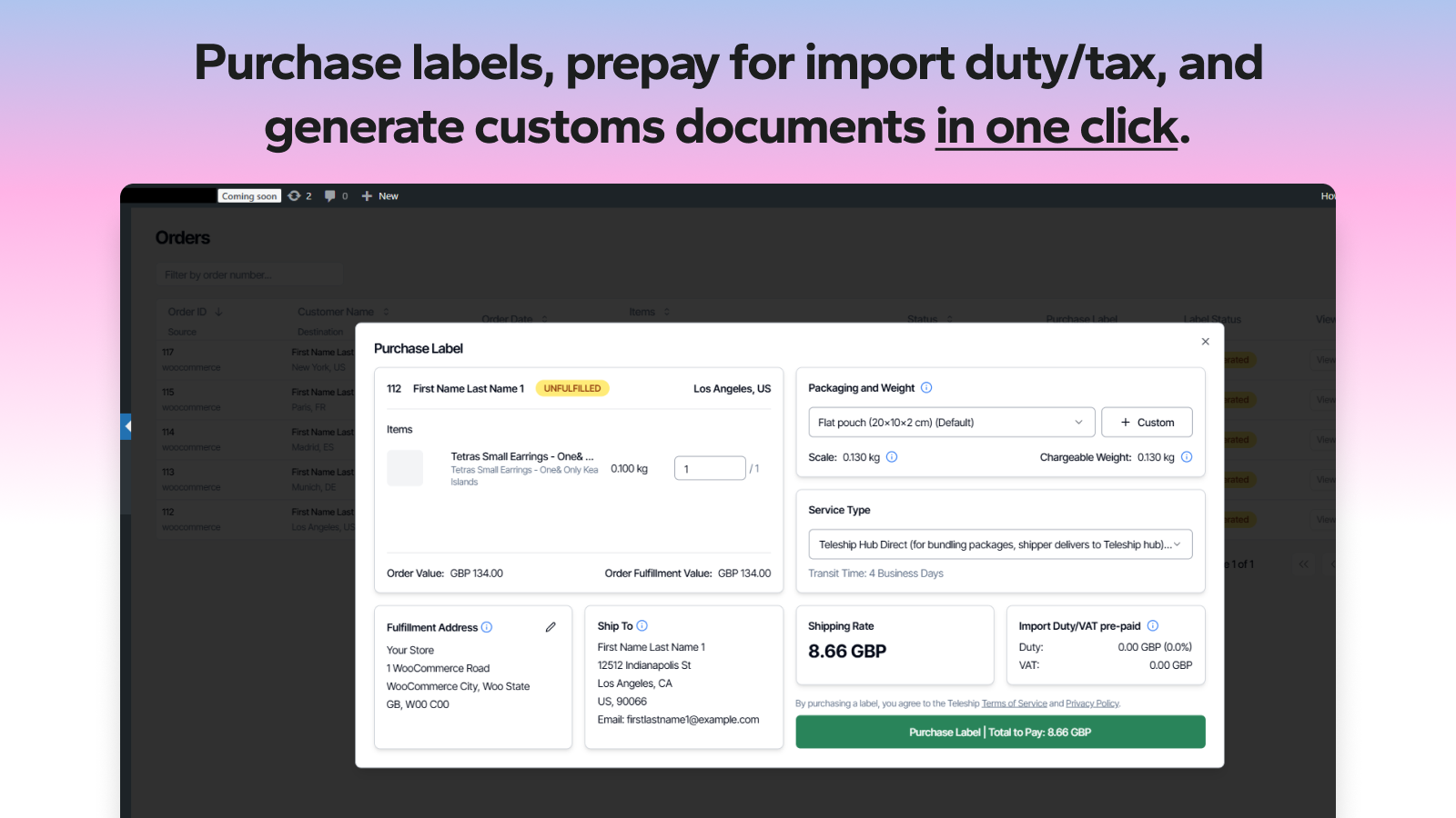 Purchase labels and generate customs documents in one clicks.