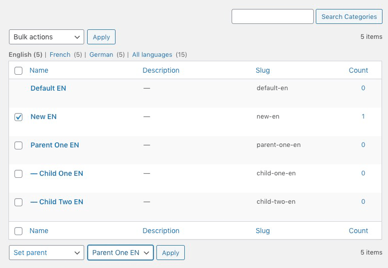 Set Parent option. In this case, the term "New EN" will be set as a child of "Parent One EN"