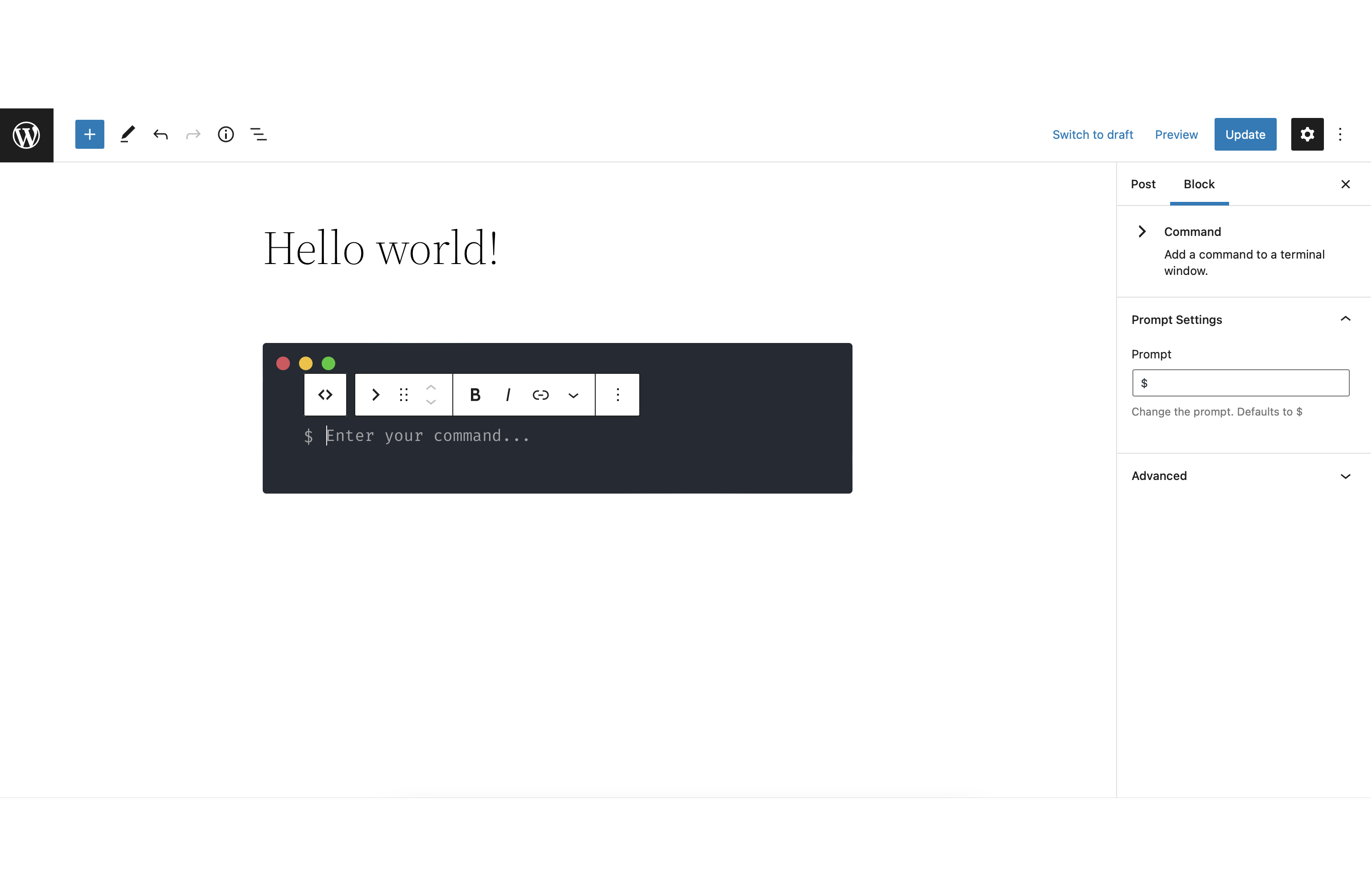You can change the prompt used for a command in the block settings sidebar.