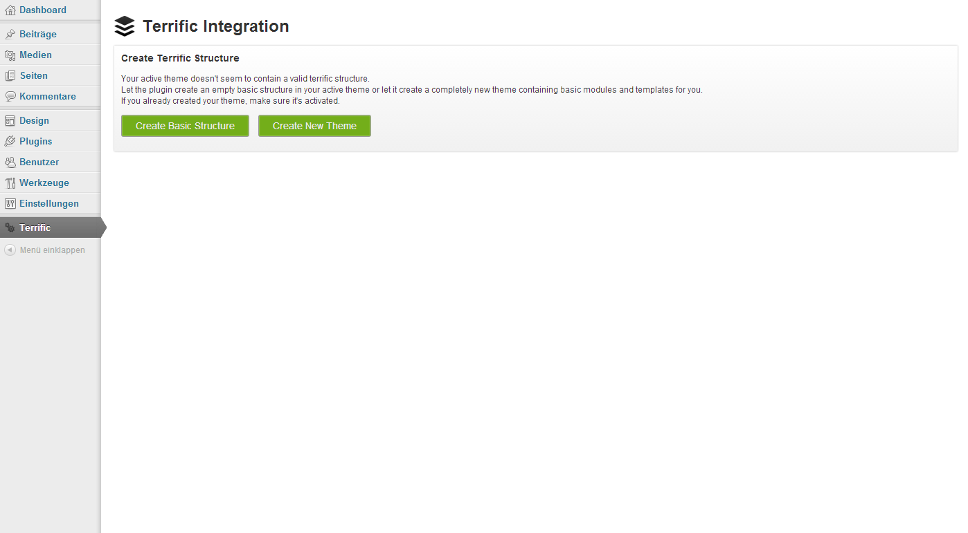 If your active theme isn't Terrific enabled, the plugin will give you the option to do so