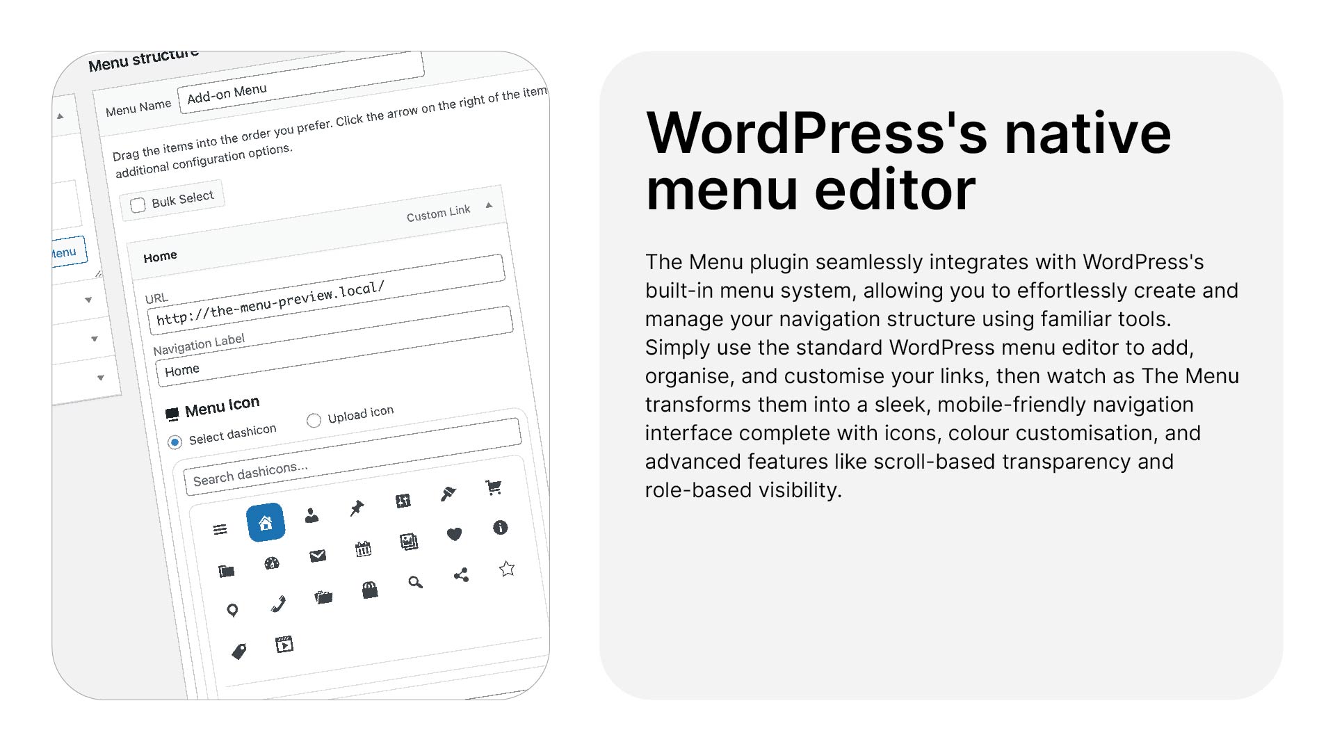 Seamless integration with WordPress menu editor