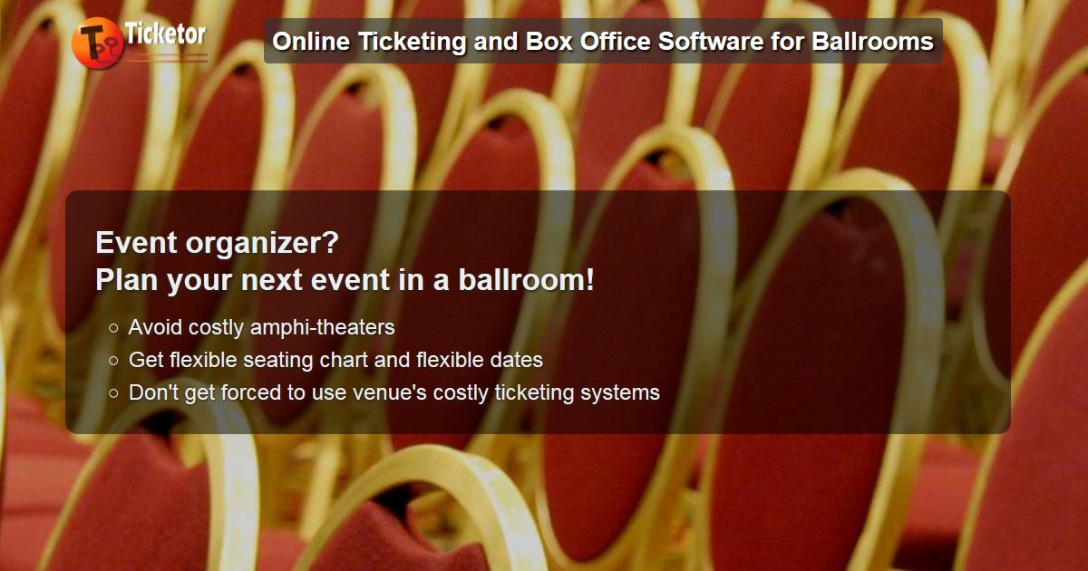 Ticketing and box-office solution for venues, concert-halls, arenas and theaters