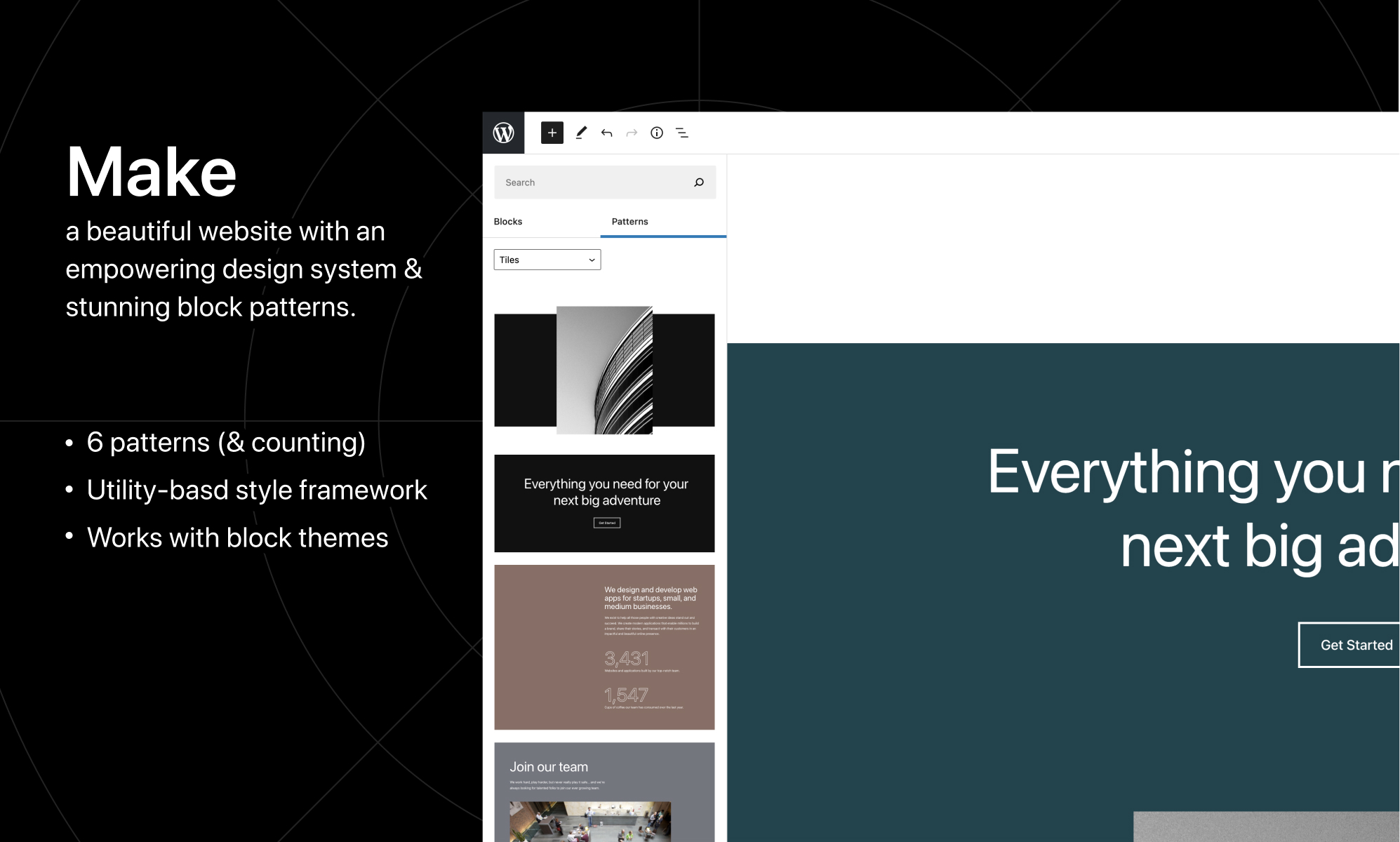 Make a beautiful website with an empowering design system & stunning block patterns in Tiles.