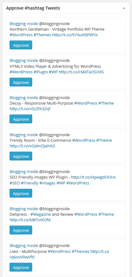 Approve hashtags tweets first before showing them on your site