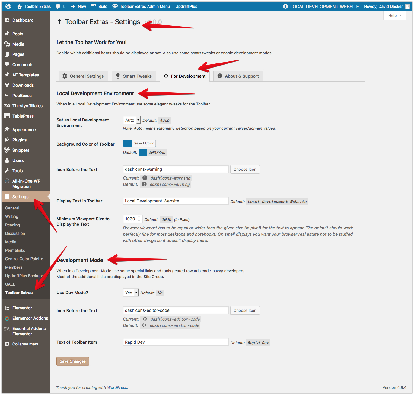 Toolbar Extras - plugin's settings page (under "Settings") - tab "Development" - for setting "Local Development Environment" as well as "Dev Mode"